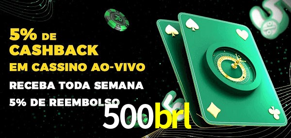 Promoções do cassino ao Vivo 500brl